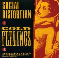 Social Distortion : Cold Feelings